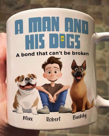 A Man & His Dogs - Personalized Mug
