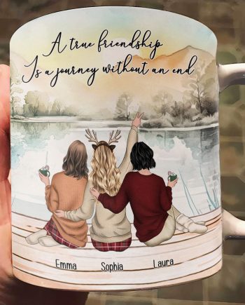 A True Friendship Is A Journey Without An End - Personalized Mug