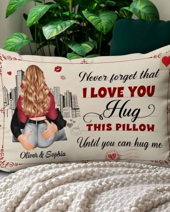Hug This Pillow Until You Can Hug Me - Personalized Custom Shaped Pillow