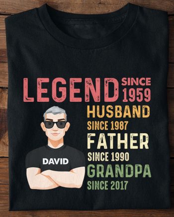 Legend Husband Daddy Grandpa Custom Title - PersonalizedOne Size Shirt