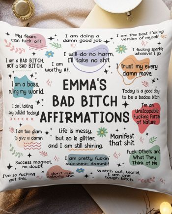 My Badass Affirmations Pillow - Self Gift, Gifts For Daughter, Friends - Personalized Pillow (Insert Included)