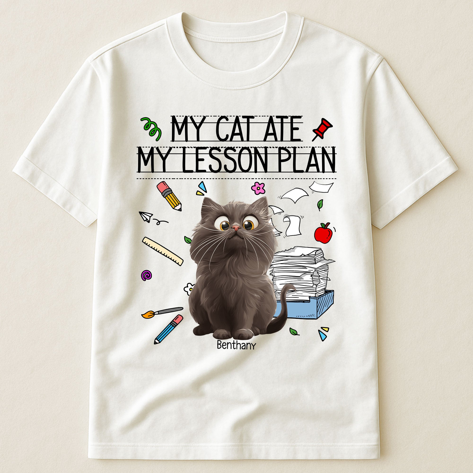 My Cat Ate My Lesson Plan Teacher Funny Gift - PersonalizedOne Size Shirt
